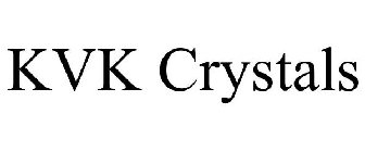 KVK CRYSTALS