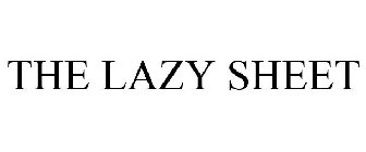 THE LAZY SHEET