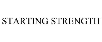 STARTING STRENGTH