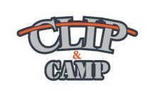 CLIP & CAMP