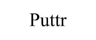 PUTTR