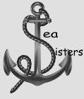 SEA SISTERS (THE FIRST 'S' IS THE FORM OF THE ROPE AROUND THE ANCHOR