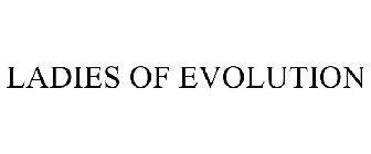 LADIES OF EVOLUTION