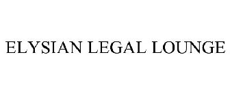 ELYSIAN LEGAL LOUNGE