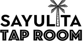 SAYULITA TAP ROOM