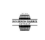 BOURBON BARREL RETREAT EST. 2021