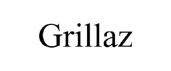 GRILLAZ