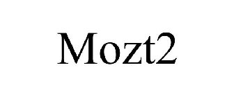 MOZT2