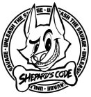 SHEPARD'S CODE UNLEASH THE SAVAGE