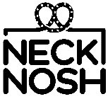 NECK NOSH