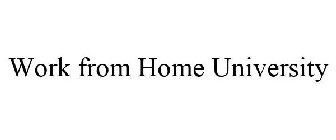 WORK FROM HOME UNIVERSITY