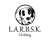 L.A.R.B.S.K. CLOTHING