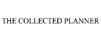 THE COLLECTED PLANNER