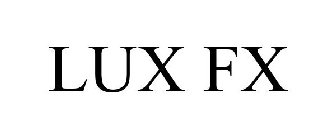 LUX FX