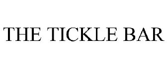 THE TICKLE BAR