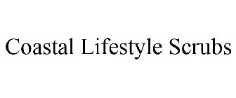 COASTAL LIFESTYLE SCRUBS