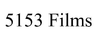 5153 FILMS