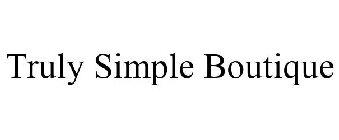 TRULY SIMPLE BOUTIQUE