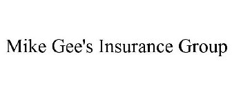 MIKE GEE'S INSURANCE GROUP