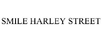 SMILE HARLEY STREET