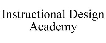 INSTRUCTIONAL DESIGN ACADEMY