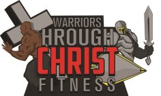 WARRIORS THROUGH CHRIST FITNESS