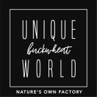 UNIQUE BUCKWHEAT WORLD NATURE'S OWN FACTORY