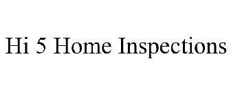 HI 5 HOME INSPECTIONS
