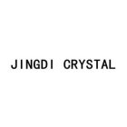 JINGDI CRYSTAL