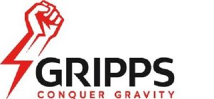 GRIPPS CONQUER GRAVITY