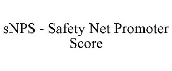SNPS - SAFETY NET PROMOTER SCORE