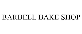 BARBELL BAKE SHOP