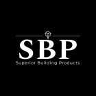 SBP SUPERIOR BUILDING PRODUCTS