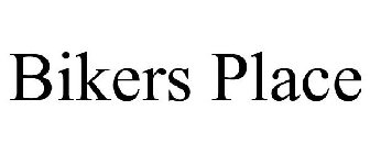 THE BIKERS PLACE