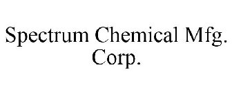 SPECTRUM CHEMICAL MFG. CORP.