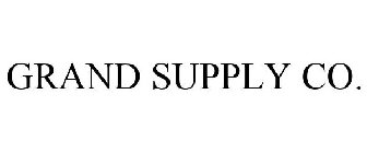 GRAND SUPPLY CO.