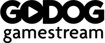 GODOG GAMESTREAM