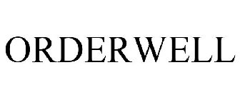 ORDERWELL