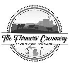 THE FARMERS' CREAMERY BUY WITH CONFIDENCE EAT WITH GUSTO
