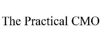 THE PRACTICAL CMO