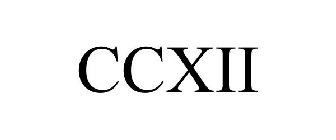 CCXII