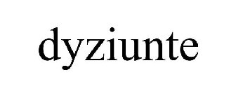 DYZIUNTE