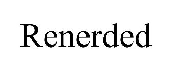 RENERDED