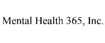 MENTAL HEALTH 365, INC.
