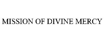 MISSION OF DIVINE MERCY