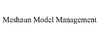 MESHAUN MODEL MANAGEMENT