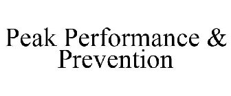 PEAK PERFORMANCE & PREVENTION