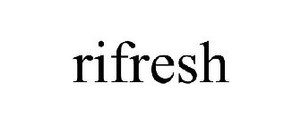 RIFRESH