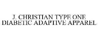 J. CHRISTIAN TYPE ONE DIABETIC ADAPTIVE APPAREL