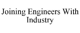 JOINING ENGINEERS WITH INDUSTRY